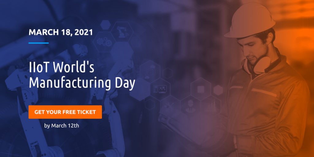 IIoT World’s Manufacturing Day