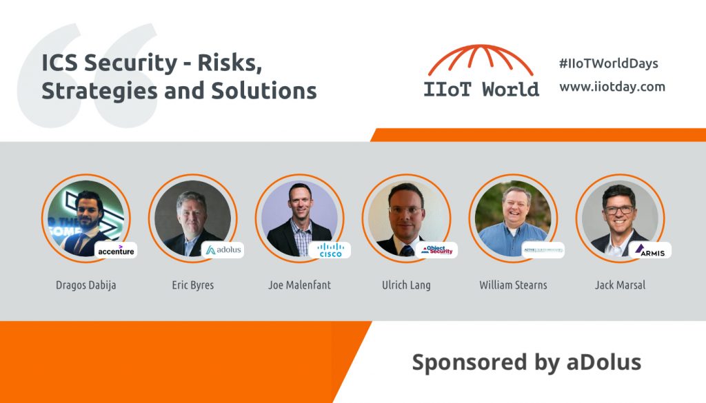 IIoT World Days Track: ICS Security – Risks, Strategies and Solutions